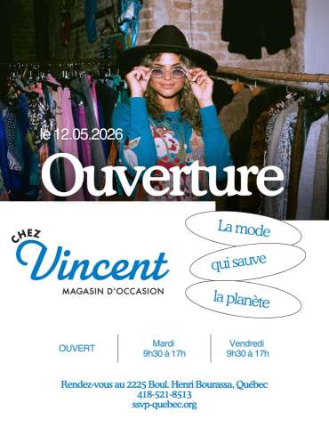 Le magasin Chez Vincent est OUVERT!!!!
